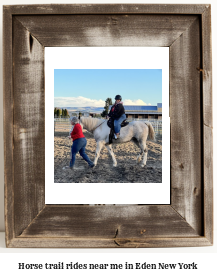 horse trail rides near me in Eden, New York